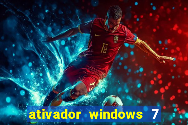 ativador windows 7 32 bits